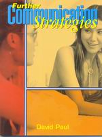 Further Communication Strategies
