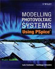 MODELLING PHOTOVOLTAIC SYSTEMS USING PSPICE