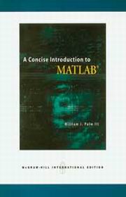 A CONCISE INTRODUCTION TO MATLAB?