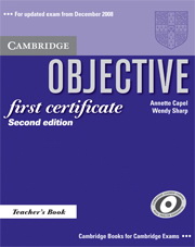 Objective First Certificate Teachers Book 2nd