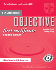 Objective First Certificate Workbook with Answers 2nd