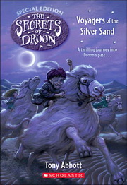 Secrets of Droon Special Edition�GVoyagers of the Silver Sand