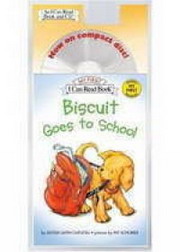 An I Can Read My First I Can Read Book and AudioG Biscuit Goes to School Book and CD
