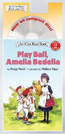 An I Can Read Level 2 Book and AudioGPlay Ball, Amelia Bedelia Book and CD