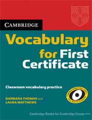 Cambridge Vocabulary for First Certificate Edition without Answers