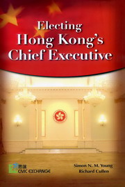 Electing Hong Kongs Chief Executive