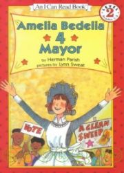 An I Can Read Book Level (2): Amelia Bedelia 4 Mayor