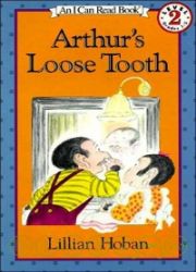 An I Can Read Book Level (2): Arthur＇s Loose Tooth