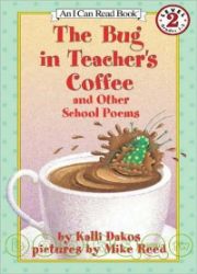 An I Can Read Book Level (2): Bug in Teacher＇s Coffee