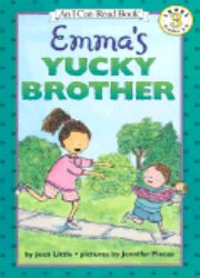 An I Can Read Book Level (3): Emma＇s Yucky Brother