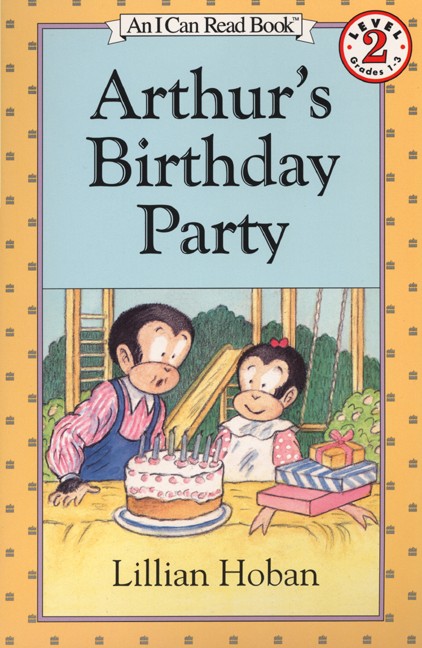 An I Can Read Book Level (2)G Arthurs Birthday Party