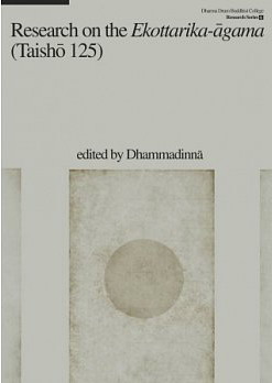 Research on the Ekottarika-āgama (Taishō 125)