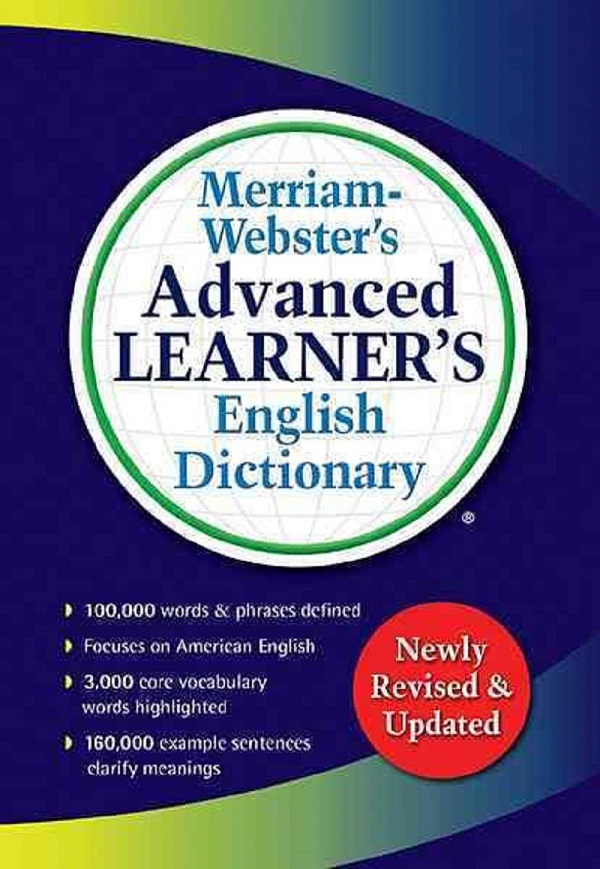 Merriam-Websters Advanced Learners English Dictionary (Newly Revised  Updated)
