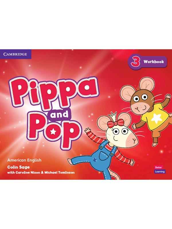 Pippa and Pop Level 3 Workbook American English